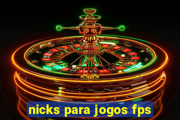 nicks para jogos fps